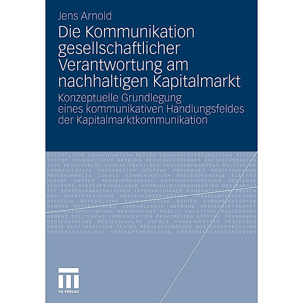 Die Kommunikation gesellschaftlicher Verantwortung am nachhaltigen Kapitalmarkt, Jens Arnold