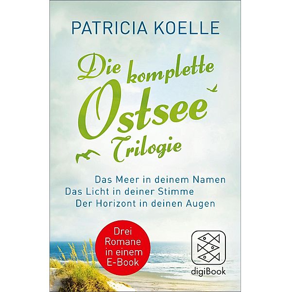 Die komplette Ostsee-Trilogie, Patricia Koelle