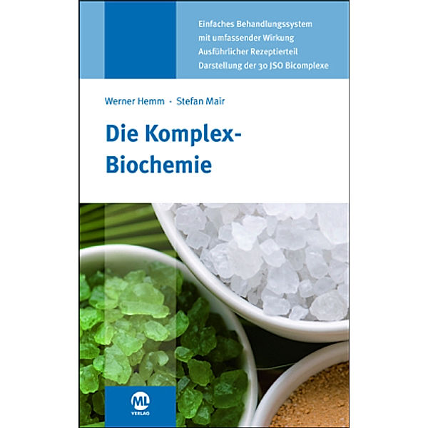 Die Komplex-Biochemie, Werner Hemm, Stefan Mair