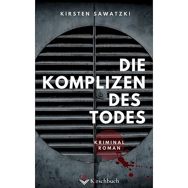 Die Komplizen des Todes, Kirsten Sawatzki