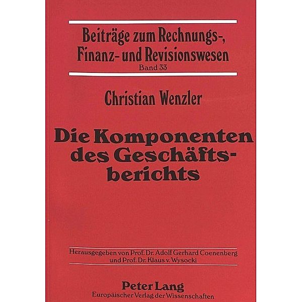 Die Komponenten des Geschäftsberichts, Christian Wenzler