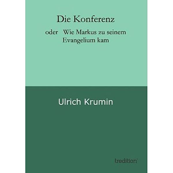 Die Konferenz, Ulrich Krumin