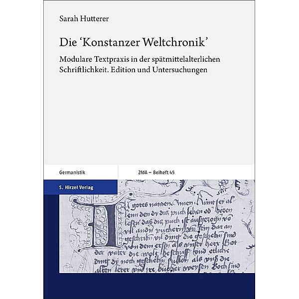 Die 'Konstanzer Weltchronik', Sarah Hutterer