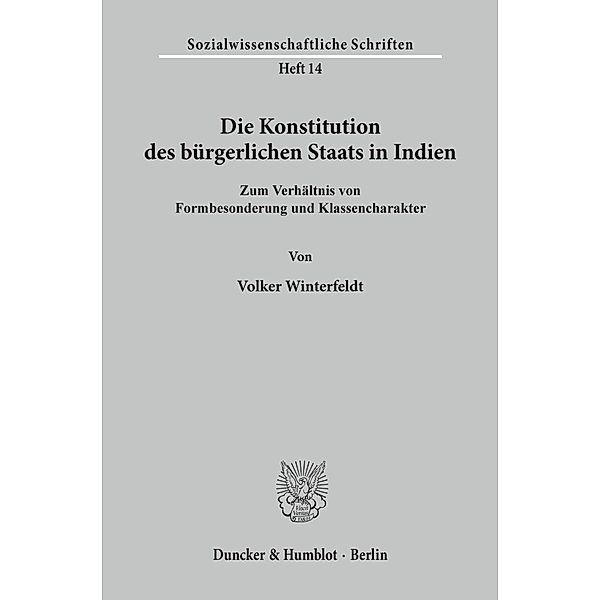 Die Konstitution des bürgerlichen Staats in Indien., Volker Winterfeldt