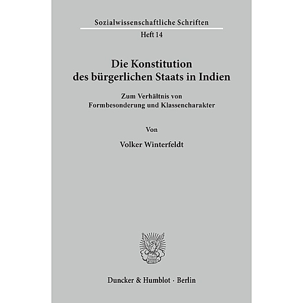 Die Konstitution des bürgerlichen Staats in Indien., Volker Winterfeldt