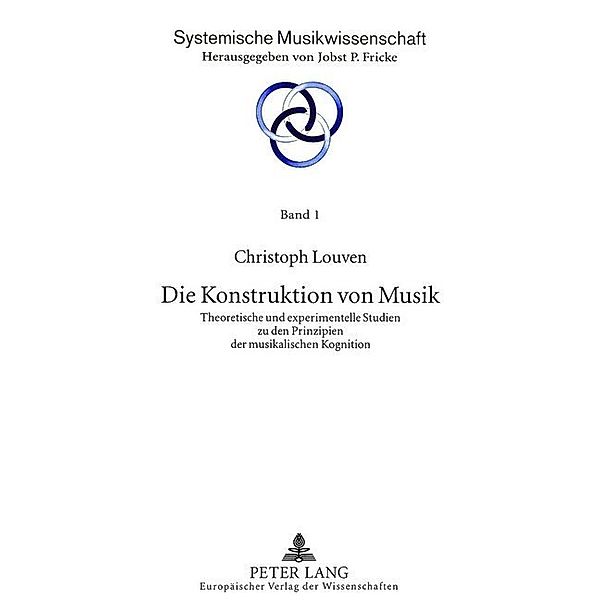 Die Konstruktion von Musik, Christoph Louven