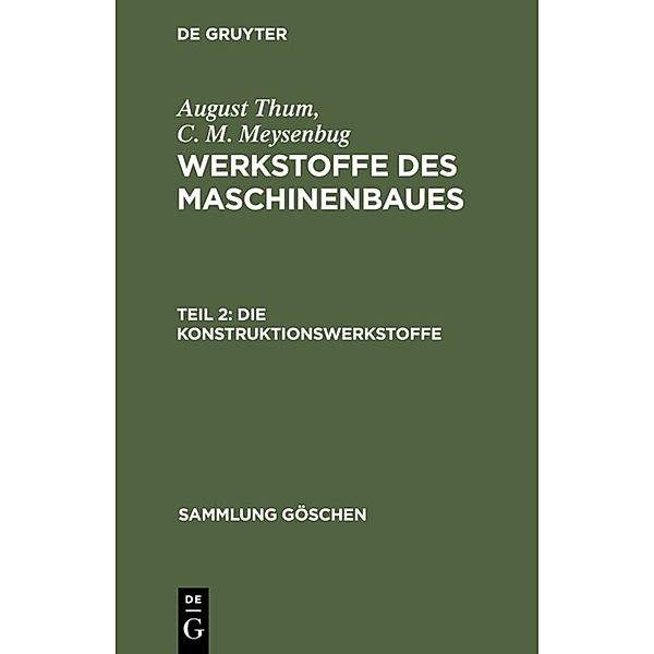 Die Konstruktionswerkstoffe, August Thum, C. M. Meysenbug
