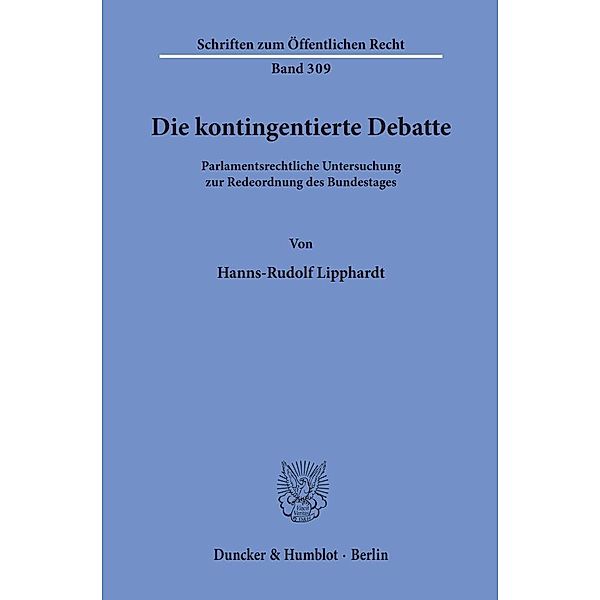 Die kontingentierte Debatte., Hanns-Rudolf Lipphardt