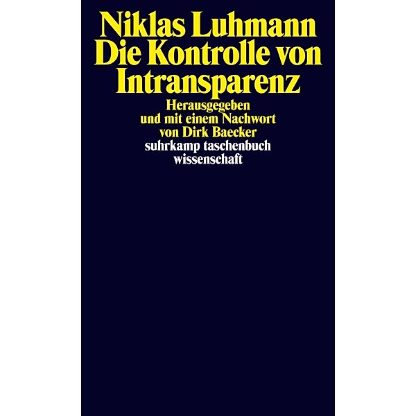 Die Kontrolle von Intransparenz, Niklas Luhmann
