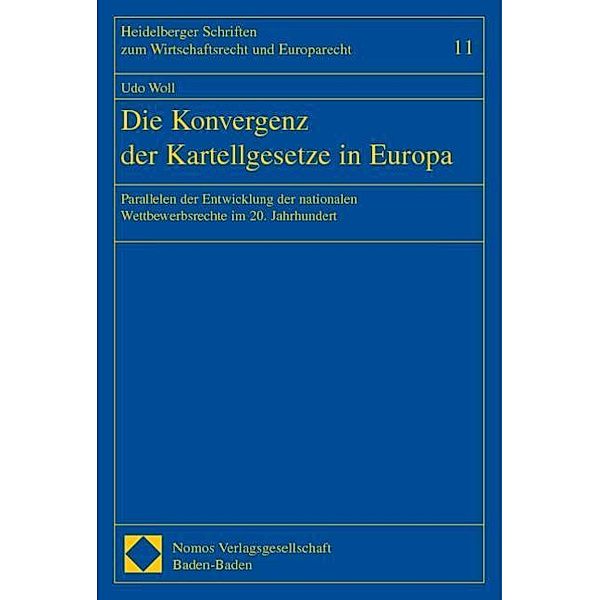 Die Konvergenz der Kartellgesetze in Europa, Udo Woll