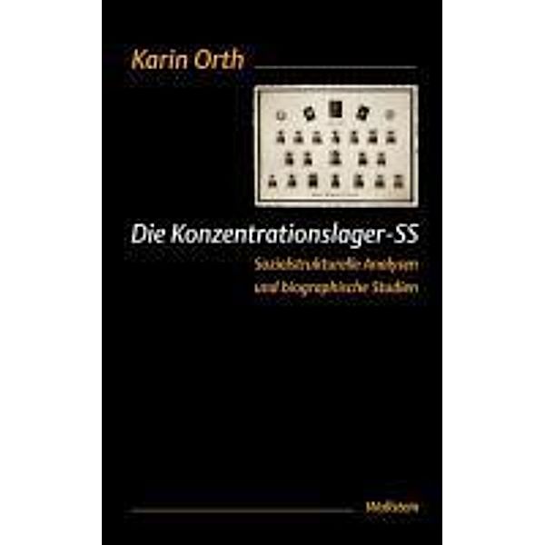 Die Konzentrationslager-SS, Karin Orth