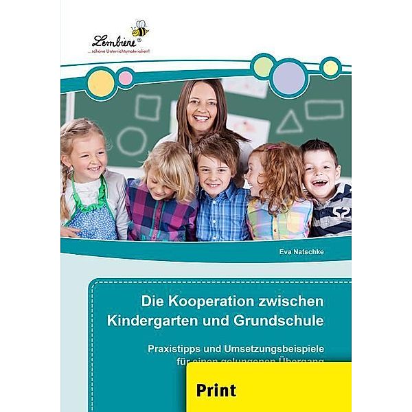 Die Kooperation zwischen Kindergarten, Eva Natschke
