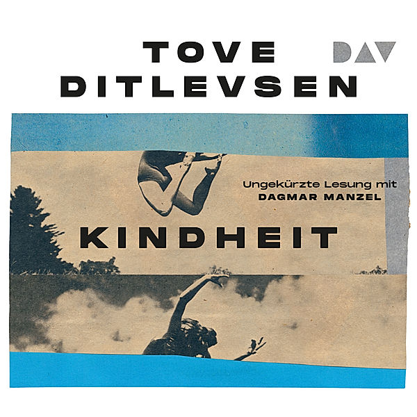 Die Kopenhagen-Trilogie - 1 - Kindheit, Tove Ditlevsen