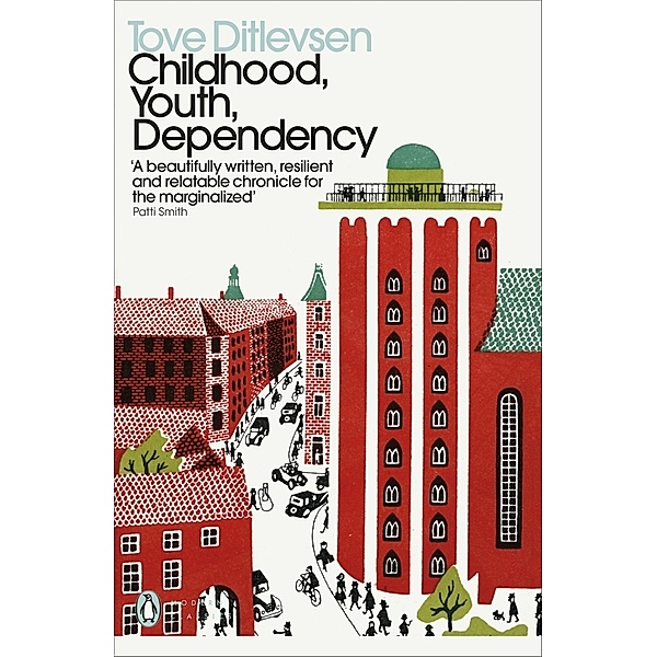 Die Kopenhagen-Trilogie / The Copenhagan Trilogy / 1-3 / Childhood, Youth, Dependency, Tove Ditlevsen