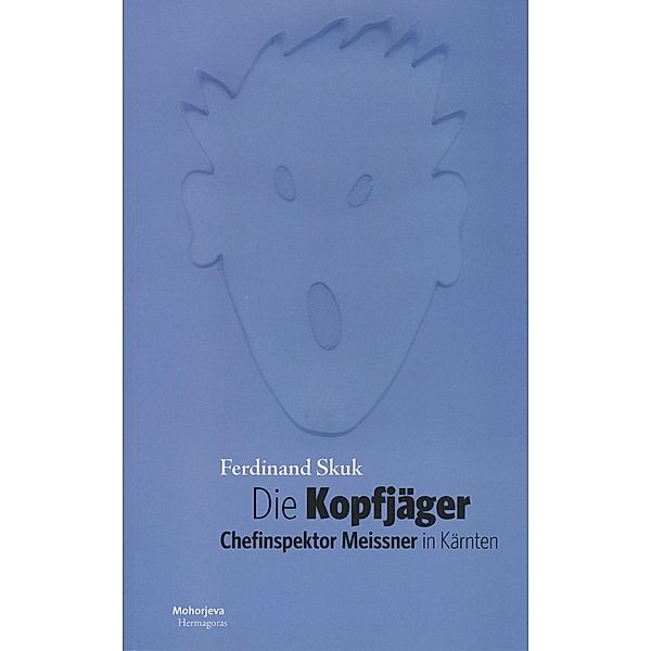 Die Kopfjäger, Ferdinand Skuk