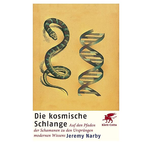 Die kosmische Schlange, Jeremy Narby