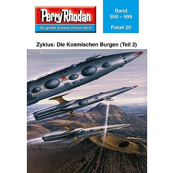 Die Kosmischen Burgen (Teil 2) / Perry Rhodan - Paket Bd.20