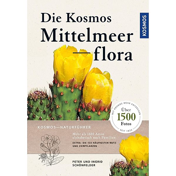Die Kosmos-Mittelmeerflora, Peter Schönfelder, Ingrid Schönfelder