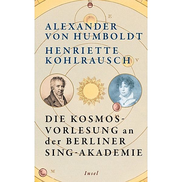 Die Kosmos-Vorlesung an der Berliner Sing-Akademie, Alexander von Humboldt, Henriette Kohlrausch