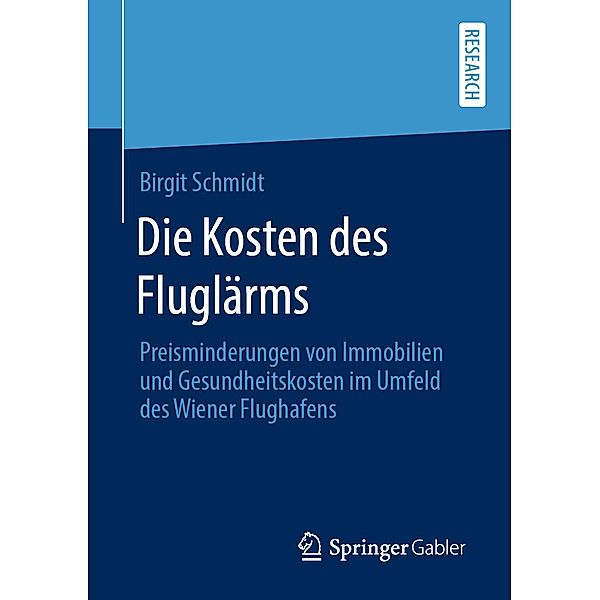 Die Kosten des Fluglärms, Birgit Schmidt