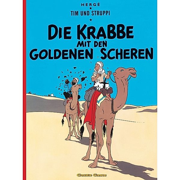 Die Krabbe mit den goldenen Scheren / Tim und Struppi Bd.8, Hergé