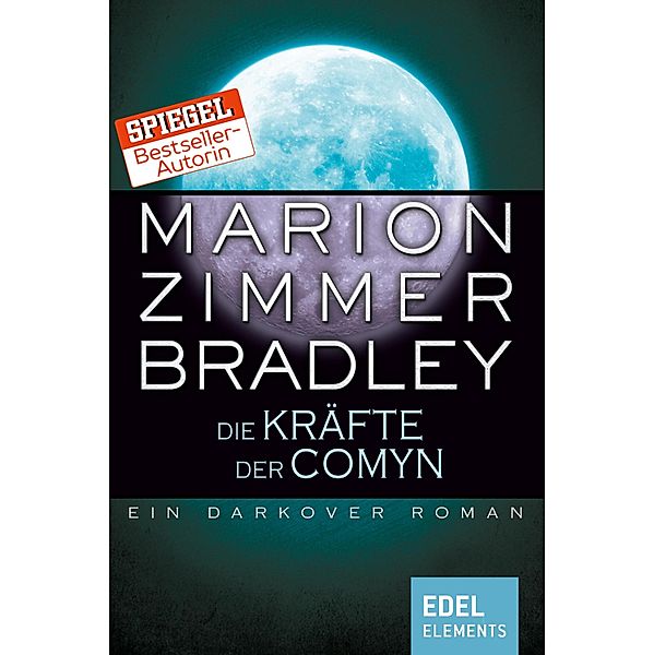 Die Kräfte der Comyn / Darkover-Zyklus Bd.4, Marion Zimmer Bradley