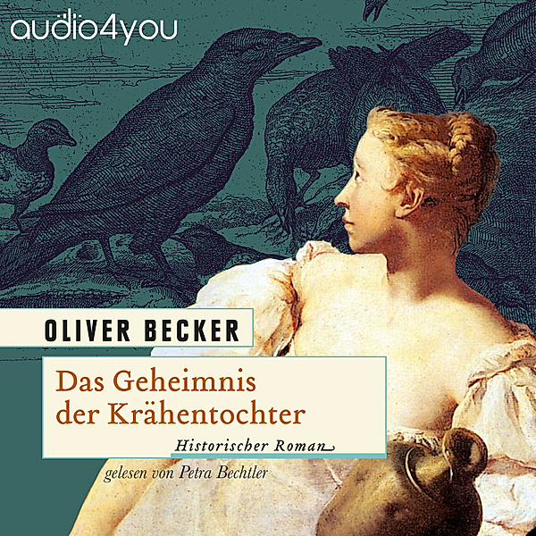 Die Krähentochter-Trilogie - 1 - Das Geheimnis der Krähentochter, Oliver Becker