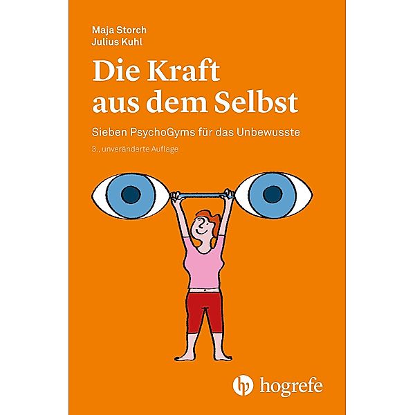 Die Kraft aus dem Selbst, Maja Storch