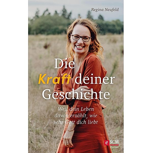 Die Kraft deiner Geschichte, Regina Neufeld