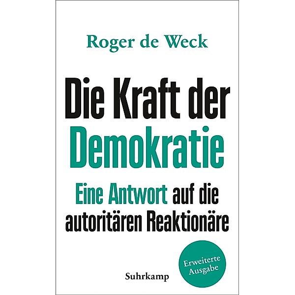 Die Kraft der Demokratie, Roger de Weck