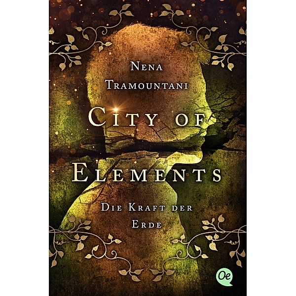Die Kraft der Erde / City of Elements Bd.2, Nena Tramountani