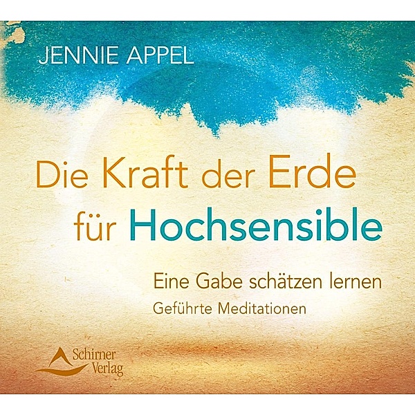 Die Kraft der Erde für Hochsensible, 1 Audio-CD, Jennie Appel