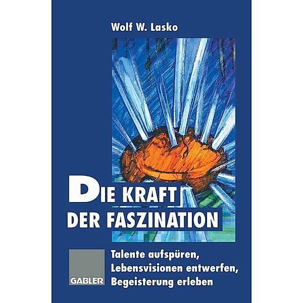 Die Kraft der Faszination