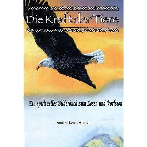 Die Kraft der Tiere, Sandra Lerch Alaoui