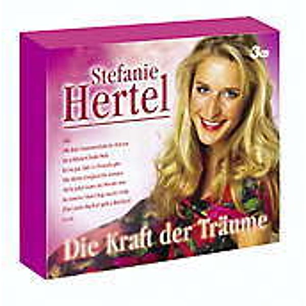 Die Kraft der Träume, Stefanie Hertel