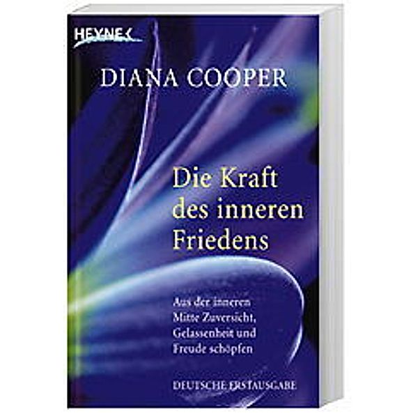 Die Kraft des inneren Friedens, Diana Cooper