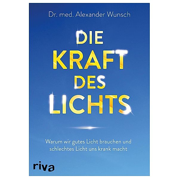 Die Kraft des Lichts, Alexander Wunsch