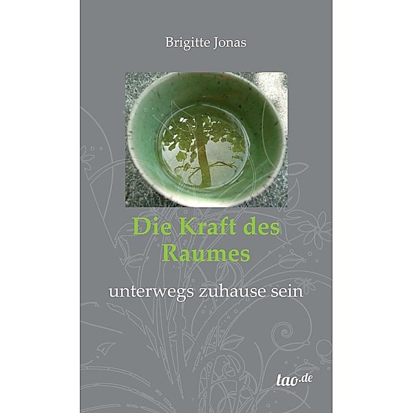 Die Kraft des Raumes, Brigitte Jonas