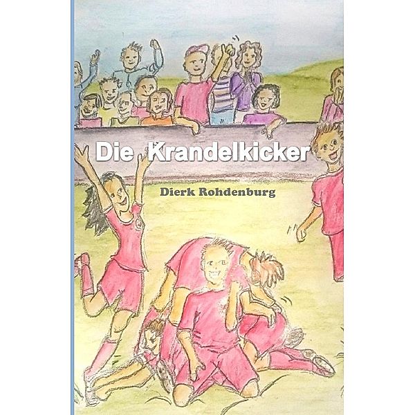 Die Krandelkicker, Dierk Rohdenburg