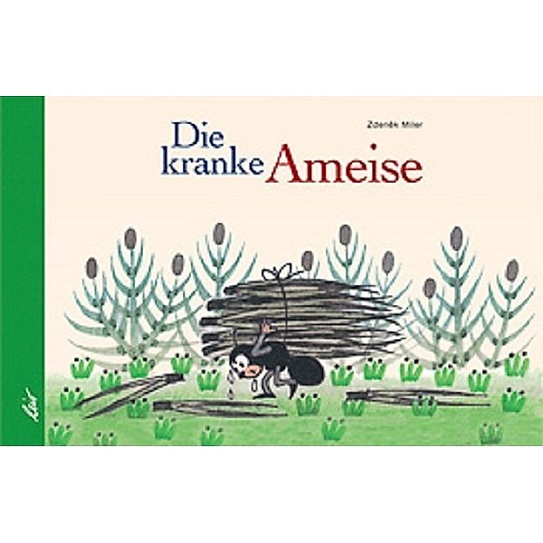 Die kranke Ameise, Zdenek Miler