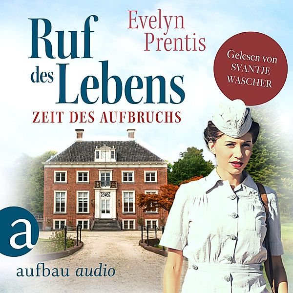 Die Krankenschwestern von Notting Hill - 1 - Ruf des Lebens - Zeit des Aufbruchs, Evelyn Prentis