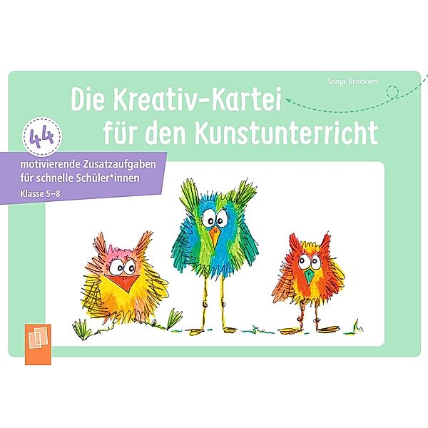 Die Kreativ-Kartei für den Kunstunterricht, Sonja Brockers