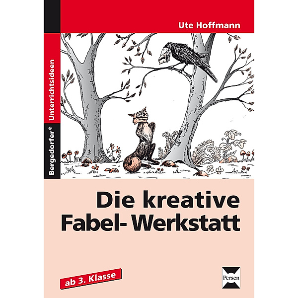 Die kreative Fabel-Werkstatt, Ute Hoffmann