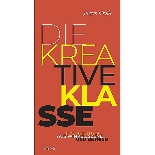 Die kreative Klasse, Jürgen Grosse