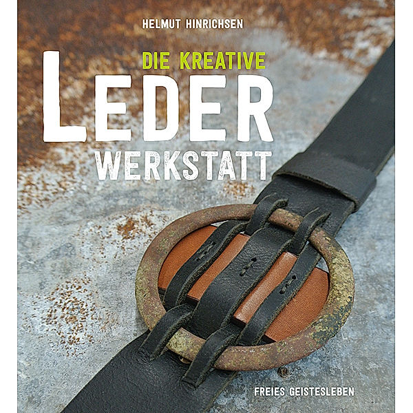 Die kreative Lederwerkstatt, Helmut Hinrichsen