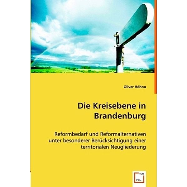 Die Kreisebene in Brandenburg, Oliver Höhno