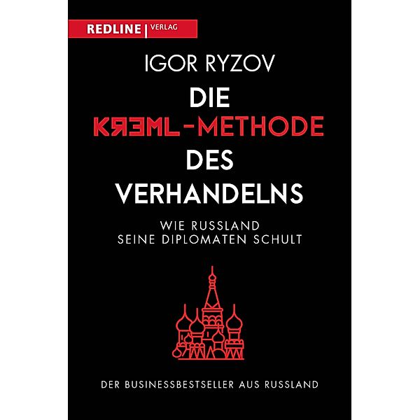 Die Kreml-Methode des Verhandelns, Igor Ryzov