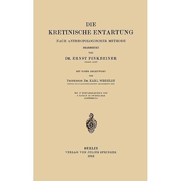 Die Kretinische Entartung, Ernst Finkbeiner