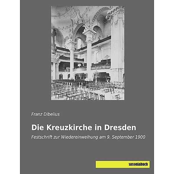 Die Kreuzkirche in Dresden, Franz Dibelius