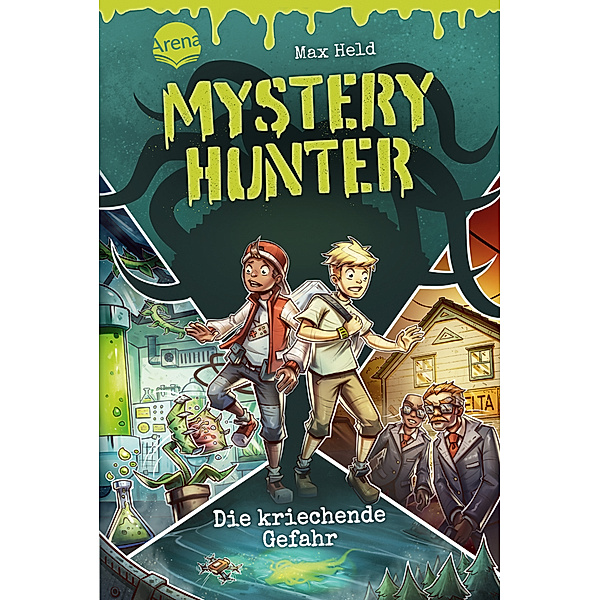 Die kriechende Gefahr / Mystery Hunter Bd.1, Max Held